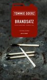 Brandsatz (eBook) (eBook, ePUB)