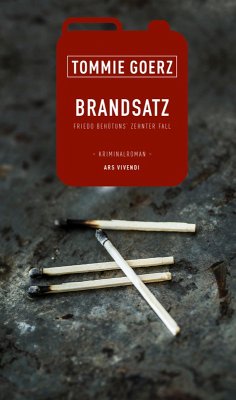 Brandsatz (eBook) (eBook, ePUB) - Tommie Goerz