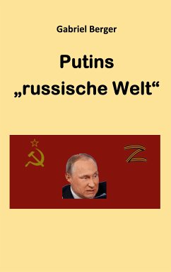 Putins "russische Welt" (eBook, ePUB)