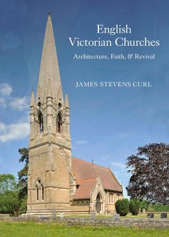 English Victorian Churches (eBook, PDF) - Curl, James Stevens