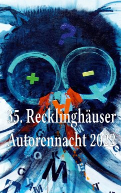 35. Recklinghäuser Autorennacht 2022 (eBook, ePUB)