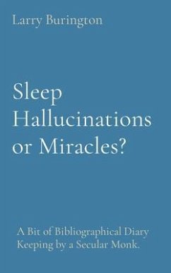 Cover Sleep Hallucinations or Miracles? (eBook, ePUB)
