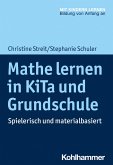 Mathe lernen in KiTa und Grundschule (eBook, PDF)