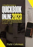 A Simplified Guide to QuickBooks Online 2023 (eBook, ePUB)