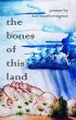 The Bones of This Land (eBook, ePUB) - Bild 1