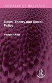Social Theory and Social Policy (eBook, PDF)