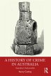 A History of Crime in Australia (eBook,... - Bild 1