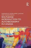 The Routledge Introduction to Auto/biography in Canada (eBook, PDF)