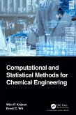 Computational and Statistical Methods for Chemical Engineering (eBook, ePUB)