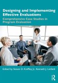 Designing and Implementing Effective Evaluations (eBook, ePUB)