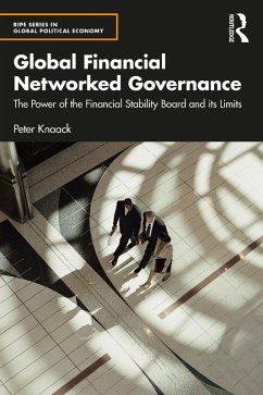 Global Financial Networked Governance (eBook, PDF) - Knaack, Peter
