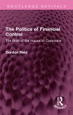 The Politics of Financial Control (eBook, ePUB)