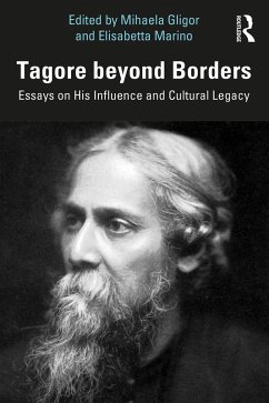 Tagore beyond Borders (eBook, ePUB) Tagore beyond Borders (eBook, ePUB)