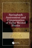 Springback Assessment and Compensation of Tailor Welded Blanks (eBook, ePUB)