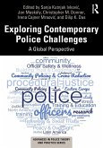 Exploring Contemporary Police Challenges (eBook, ePUB)