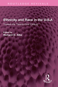 Ethnicity and Race in the U.S.A (eBook, ePUB)