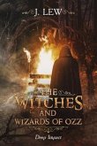 The Witches and Wizards of Ozz (eBook, ePUB)