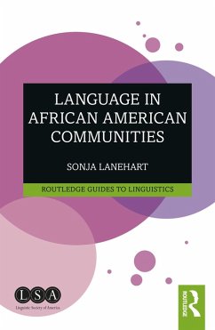 Language in African American Communities (eBook, PDF) - Lanehart, Sonja