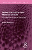 Global Capitalism and National Decline (eBook, ePUB)