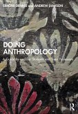 Doing Anthropology (eBook, ePUB)