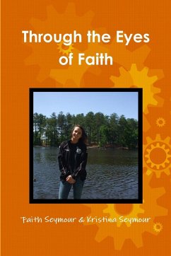 Through the Eyes of Faith - Seymour, Faith Seymour & Kristina