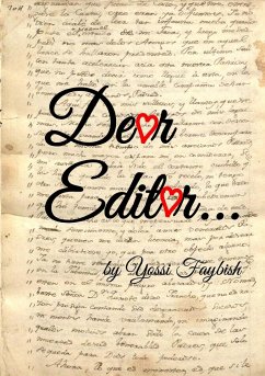 Dear Editor... screw you! - Faybish, Yossi