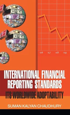 International Financial Reporting Standards (Its Worldwide Adopatibility) - Chaudhury, S. K.