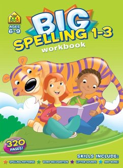 Big Spelling 1-3 for Reading Success (Ages 6-9) - Om Books Editorial Team