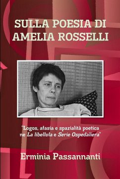 SULLA POESIA DI AMELIA ROSSELLI - Passannanti, Erminia