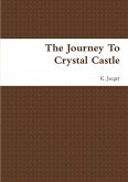 The Journey To Crystal Castle
