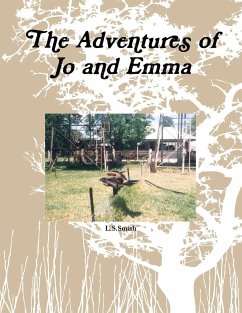 The Adventures of Jo and Emma - Smith, L. S