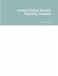 United States Senate Majority Leaders - Bild 1