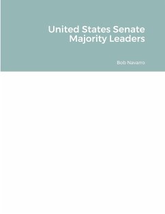 United States Senate Majority Leaders - Navarro, Bob