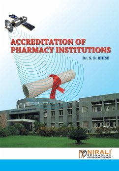 Accrediation Of Pharmacy Institutions (Nba) - Bhise, S B