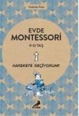 Evde Montessori - Harekete Geciyorum