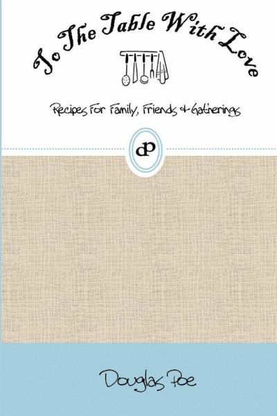 To The Table With Love To The Table With Love