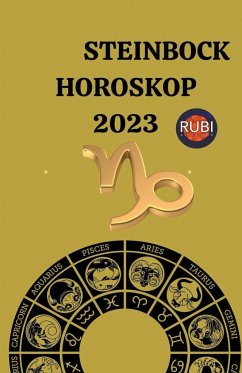 Steinbock Horoskop 2023 - Astrologa, Rubi