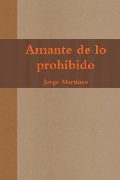 Amante de lo prohibido - Martinez, Jorge