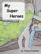 My Super Heroes - Bild 1
