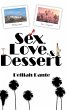 Sex, Love, and Dessert - Bild 1
