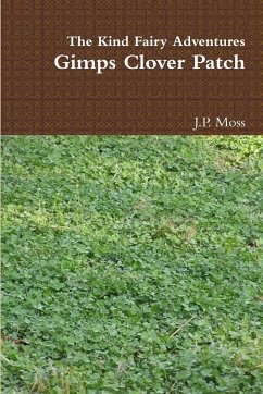 Gimps Clover Patch - Moss, J. P.