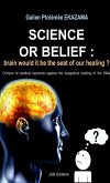 Science or Belief