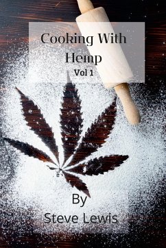 Cooking With Hemp - Lewis, Steve