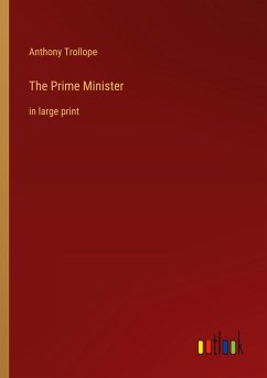 The Prime Minister - Trollope, Anthony