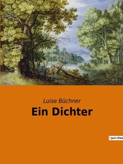 Ein Dichter - Büchner, Luise