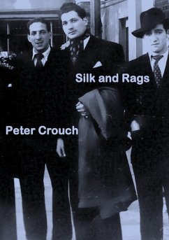 Silk and Rags - Crouch, Peter
