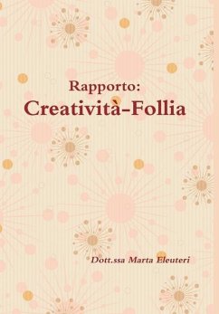 Rapporto Creatività-Follia - Eleuteri, Dott. ssa Marta