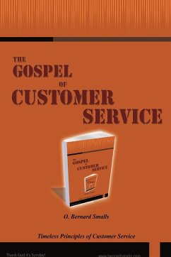 The Gospel of Customer Service - Smalls, Bernard