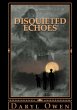Disquieted Echoes - Bild 1