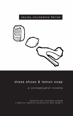 Dress Shoes & Lemon Soap - Kon, Desmond